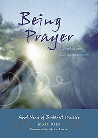 Being Prayer Being Prayer